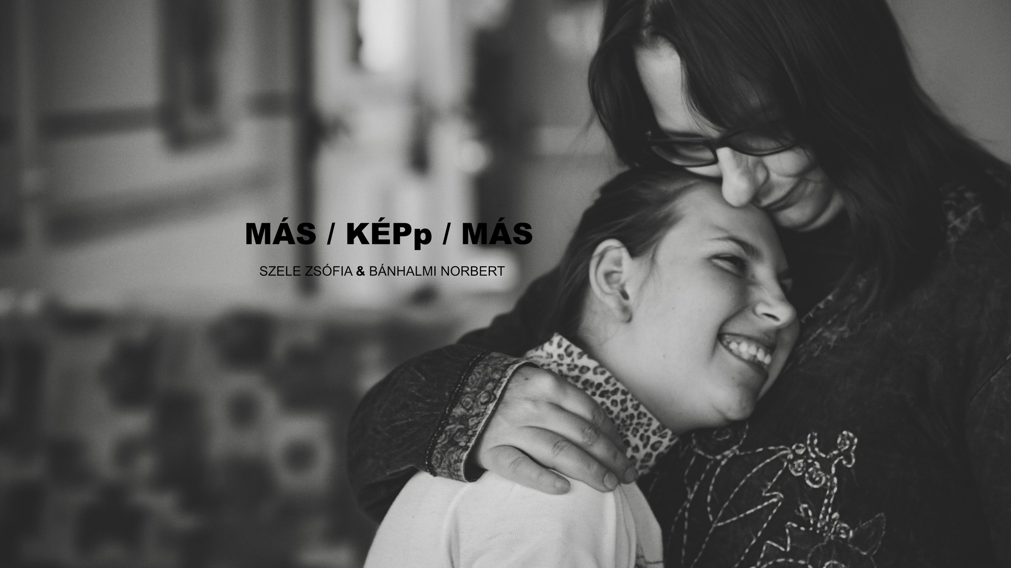 MÁS/KÉPp/MÁS - fotókiállítás